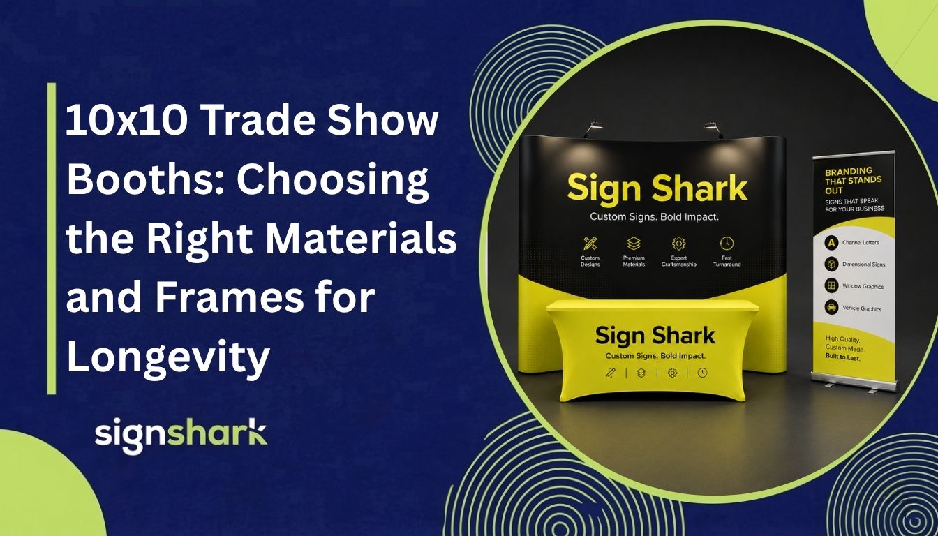 10x10 Trade Show Booths: Choosing the Right Materials and Frames for Longevity