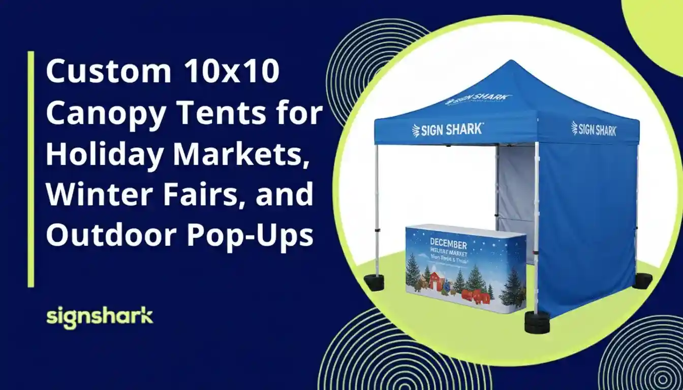 Custom 10x10 Canopy Tents for Holiday Markets, Winter Fairs, and Outdoor Pop-Ups
