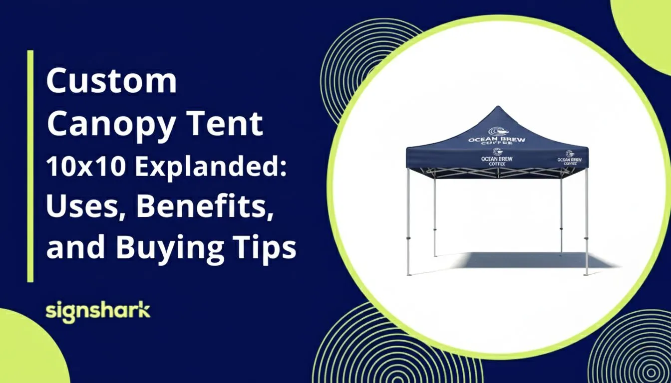 Custom Canopy Tent 10x10 Explained: Uses, Benefits, and Buying Tips
