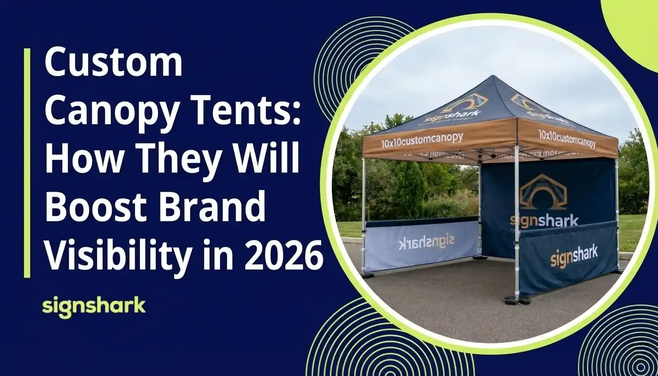 Custom Canopy Tents: How They Will Boost Brand Visibility in 2026