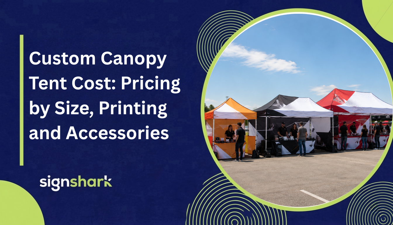 Custom Canopy Tent Cost: Pricing by Size, Printing and Accessories