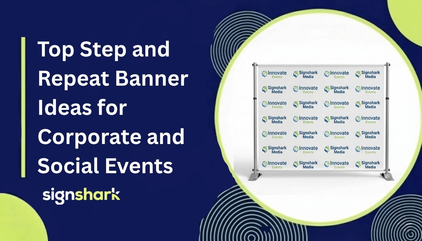Top Step and Repeat Banner Ideas for Corporate and Social Events