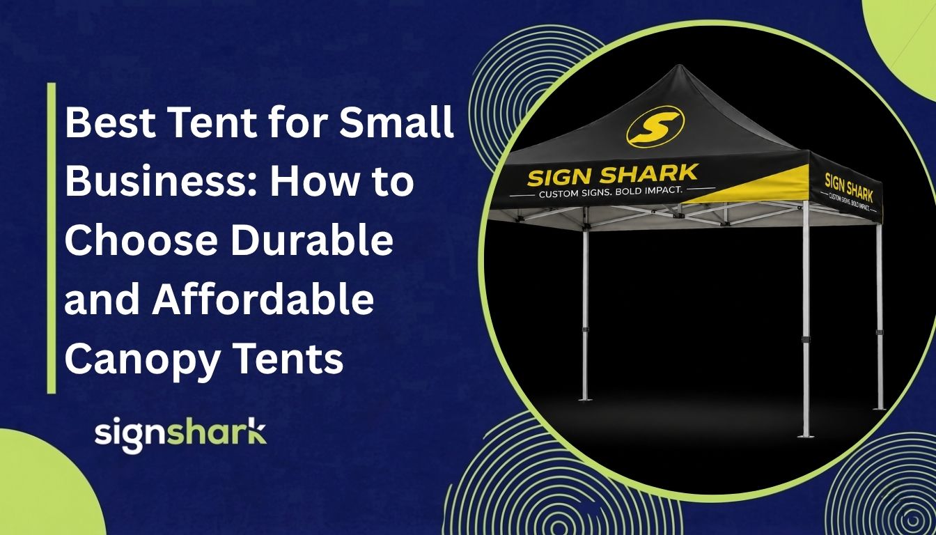 Best Tent for Small Business: How to Choose Durable and Affordable Canopy Tents