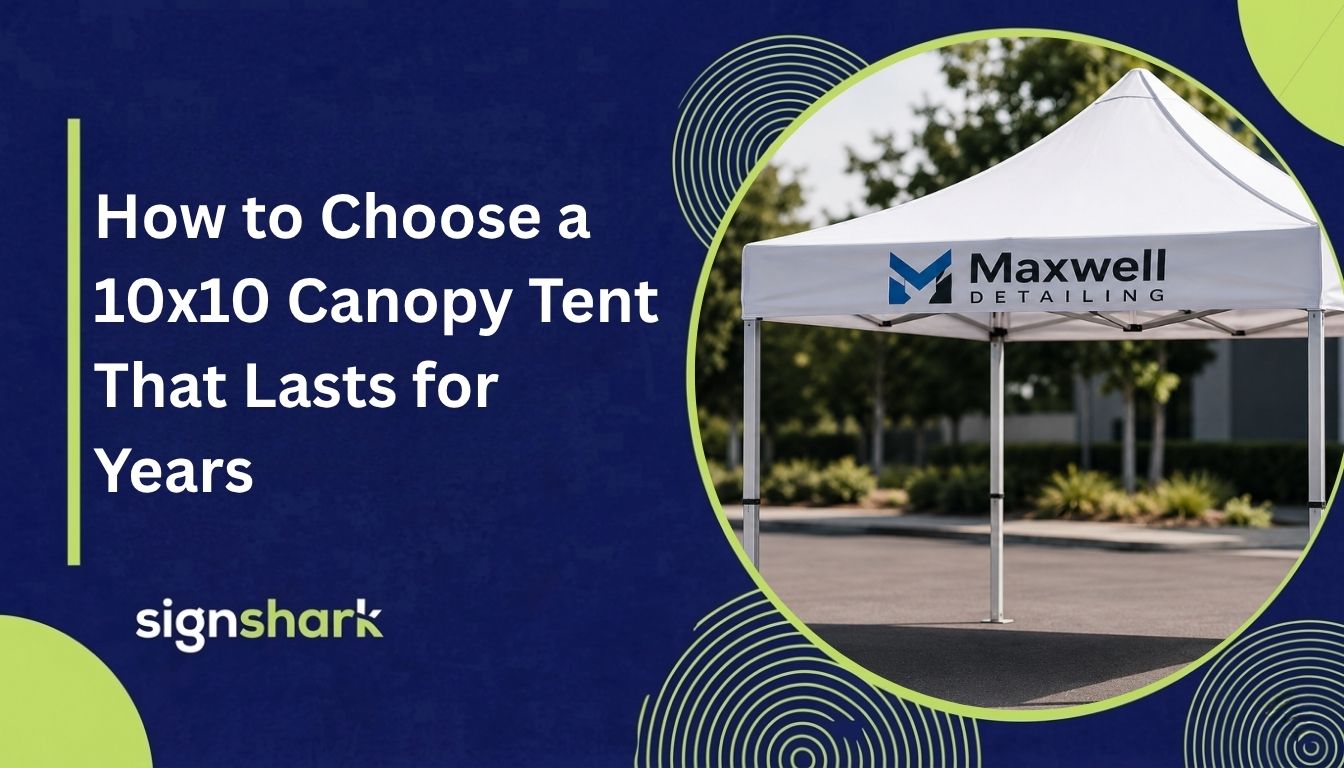 How to Choose a 10x10 Canopy Tent That Lasts for Years