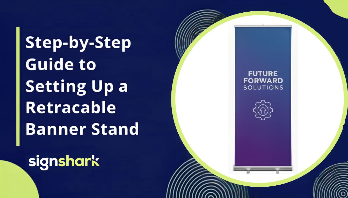 Step-by-Step Guide to Setting Up a Retractable Banner Stand