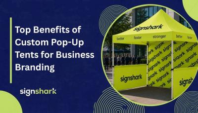 Top Benefits of Custom Pop-Up Tents for Business Branding