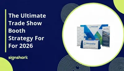 The Ultimate Trade Show Booth Strategy For 2026